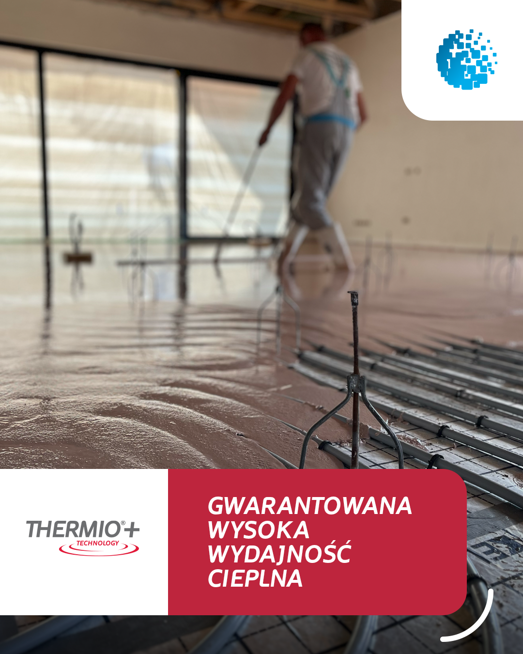 THERMIO®+ - zalety i zastosowanie